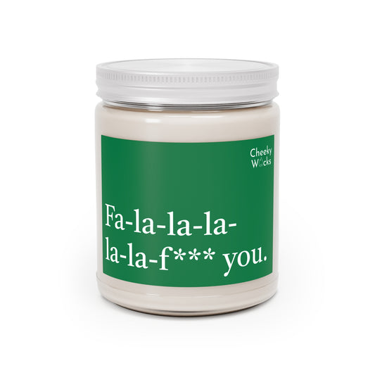 9oz scented candle - Fa-la-la-la-f*** you.